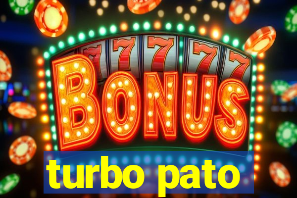 turbo pato